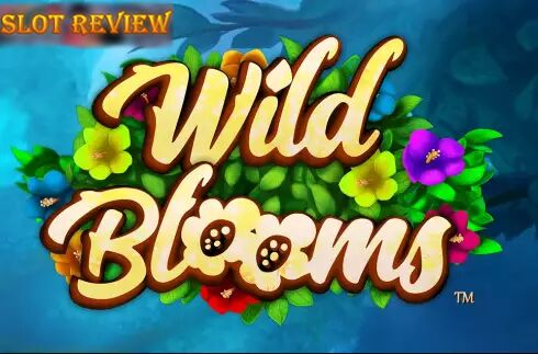 Wild Bloom Slot Review